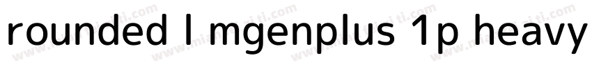 rounded l mgenplus 1p heavy字体转换